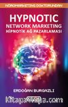 Hipnotik Ağ Pazarlaması & Hypnotic Network Marketing