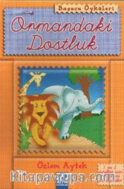 Başucu Öyküleri / Ormandaki Dostluk