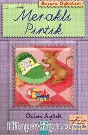Başucu Öyküleri / Meraklı Pırtık