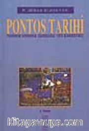 Pontos Tarihi/Tarihin Horona Durduğu Yer Karadeniz