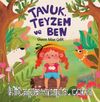 Tavuk, Teyzem ve Ben
