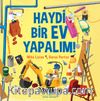 Haydi Bir Ev Yapalım!