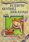 Şekerleme Öyküleri / Ecem'in Sevimli Arkadaşı