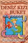 Şekerleme Öyküleri / Deniz Kızı Buket