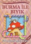Şekerleme Öyküleri / Burma ile Bıyık