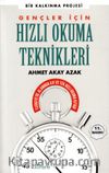 Gençler İçin Hızlı Okuma Teknikleri