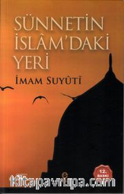 Sünnetin İslam’daki Yeri