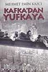 Kafka'dan Yufkaya