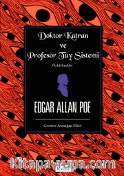 Doktor Katran ve Profesör Tüy Sistemi (Öykü Seçkisi) (Bez Ciltli)