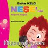 Neşe’nin Pırpırl’lı Hayali