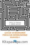 Çocuk ve Ergenlerde Psikolojik Değerlendirme Kılavuzu 1