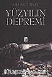 Yüzyılın Depremi