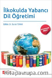 İlkokulda Yabancı Dil Öğretimi (Ekonomik Boy)