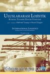 Uluslararası Lojistik Küresel Tedarik Zinciri Yönetimi