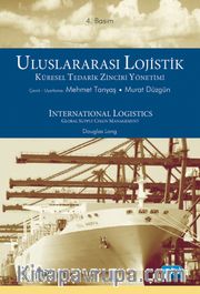 Uluslararası Lojistik Küresel Tedarik Zinciri Yönetimi