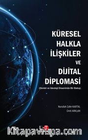 Küresel Halkla İlişkiler ve Dijital Diplomasi