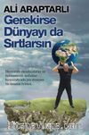 Gerekirse Dünyayı da Sırtlarsın