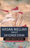 Hasan Mellah yahut Sır İçinde Esrar