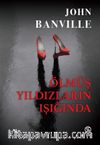 Ölmüş Yıldızların Işığında