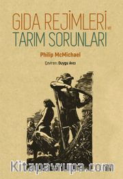Gıda Rejimleri ve Tarım Sorunları