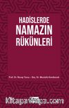 Hadislerde Namazın Rükünleri