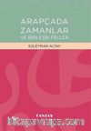 Arapçada Zamanlar ve Birleşik Fiiller