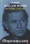 Hayat Seni Çok Sevdim