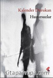 Huzursuzlar