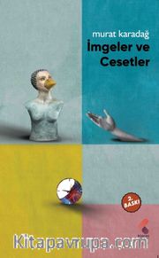 İmgeler ve Cesetler