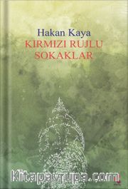 Kırmızı Rujlu Sokaklar