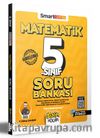2023 5. Sınıf Matematik Soru Bankası
