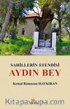 Sahillerin Efendisi Aydın Bey