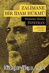 Zalimane Bir İdam Hükmü