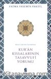Rûhu’l-Beyan Tefsirinde Kur’an Kıssalarının Tasavvufî Yorumu