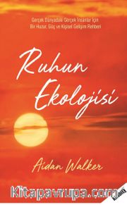 Ruhun Ekolojisi