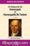 Yeni Başlayanlar İçin Homeopati ve Homeopatik İlk Yardım