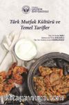 Türk Mutfak Kültürü ve Temel Tarifler