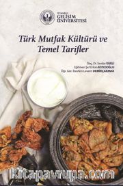 Türk Mutfak Kültürü ve Temel Tarifler