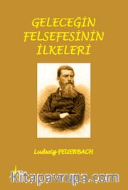 Geleceğin Felsefesinin İlkeleri