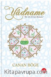 Yadname <br /> Bir Ahi Evran Romanı