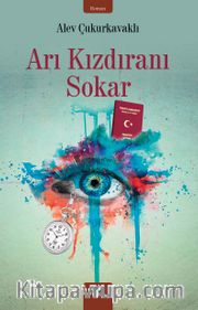 Arı Kızdıranı Sokar