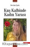 Kuş Kalbinde Kadın Yarası