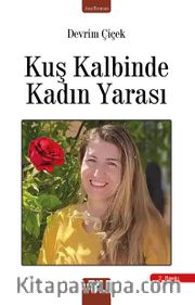 Kuş Kalbinde Kadın Yarası