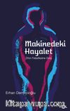 Makinedeki Hayalet & Zihin Felsefesine Giriş