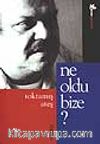 Ne Oldu Bize?