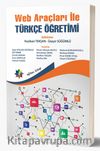 Web Araçları ile Türkçe Öğretimi