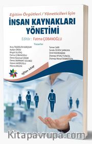 Eğitim Örgütleri / Yöneticileri İçin İnsan Kaynakları Yönetimi