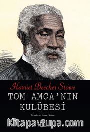 Tom Amca’nın Kulübesi