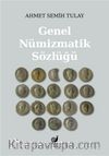 Genel Nümizmatik Sözlüğü 