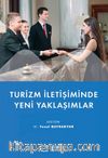 Turizm İletişiminde Yeni Yaklaşımlar